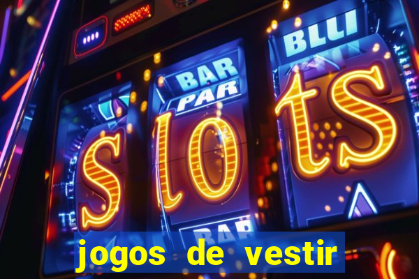 jogos de vestir noivas e maquiar